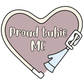 Proud Tubie Me (pink) Vinyl Transfer