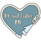 Proud Tubie Me (blue) Vinyl Transfer